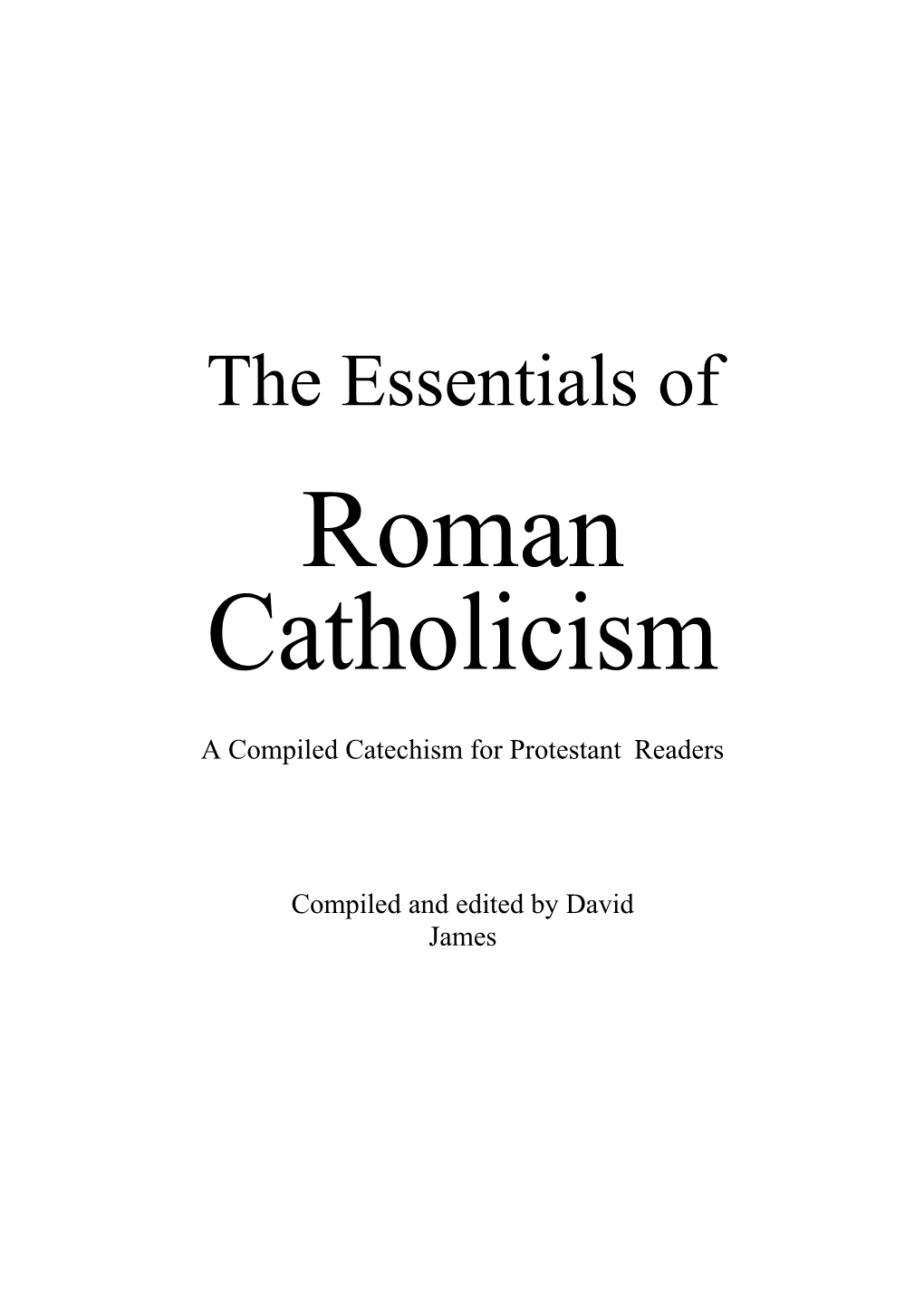 A Compiled Catechism for Protestant Readers