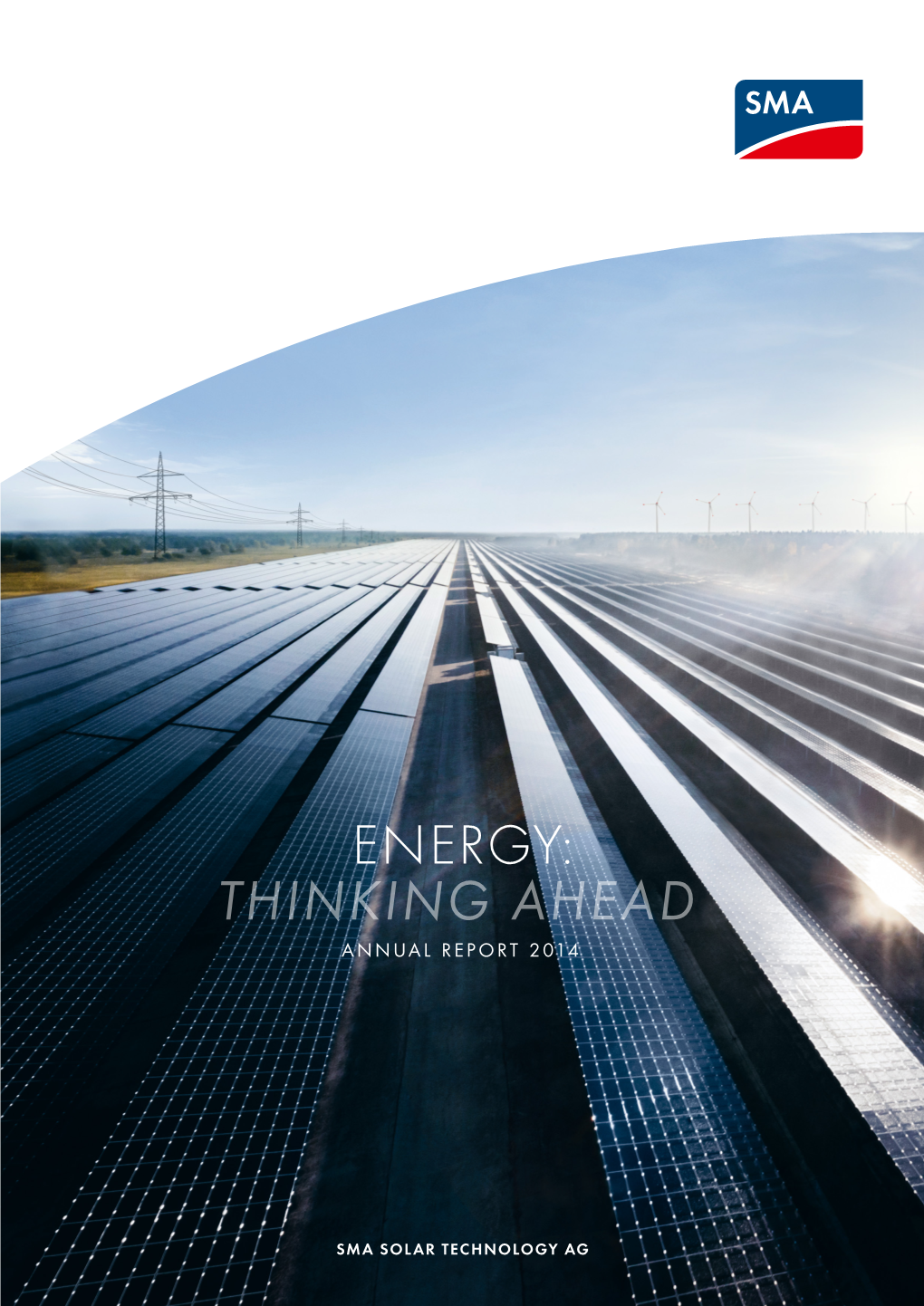 Energy: Thinking Ahead Annual Report 2014