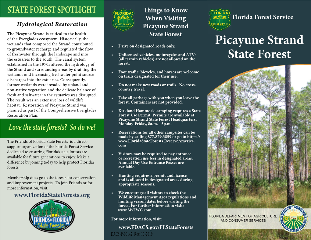 Picayune Strand State Forest Headquarters, Monday-Friday, 8A.M