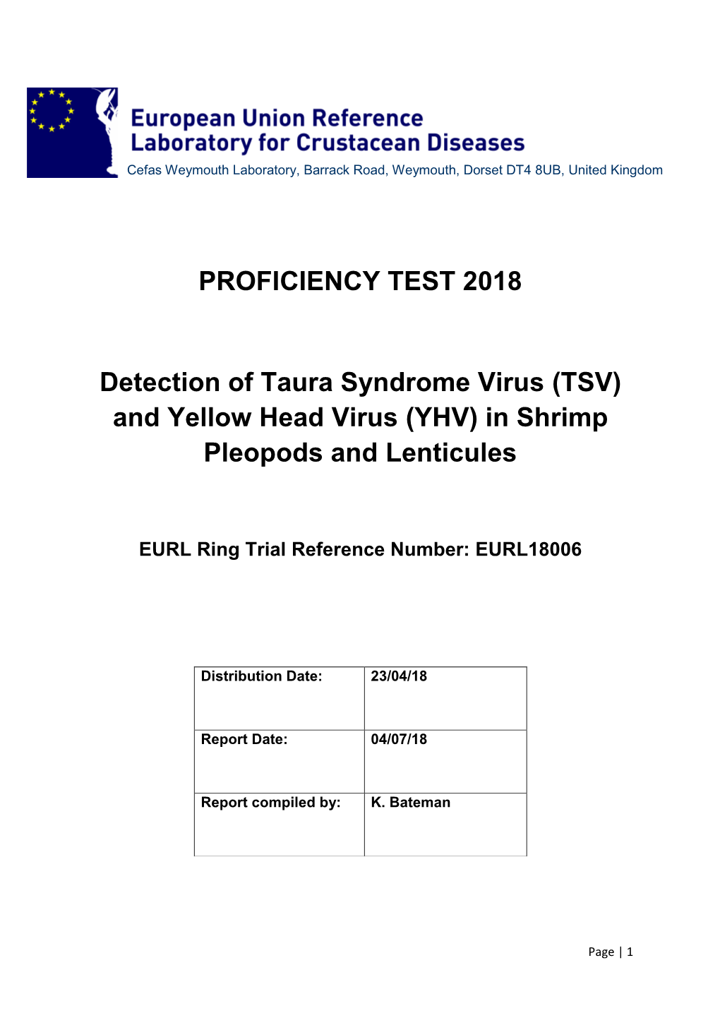 (TSV) and Yellow Head Virus (YHV) in Shrimp Pleopods and Lenticules