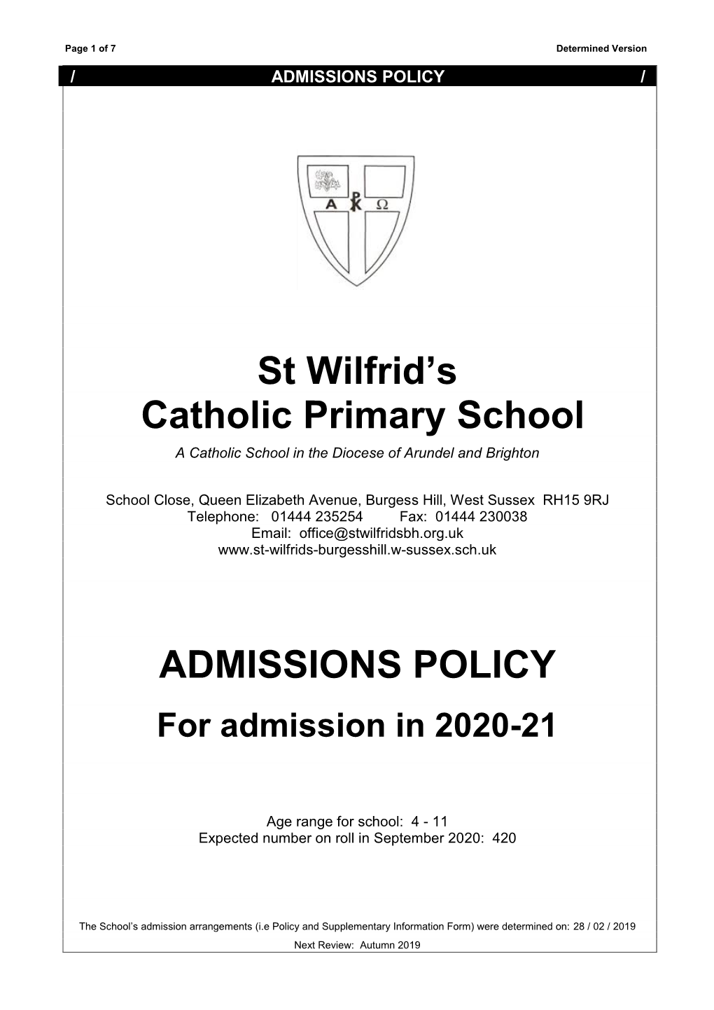 St Wilfrid's Catholic Primary School ADMISSIONS POLICY