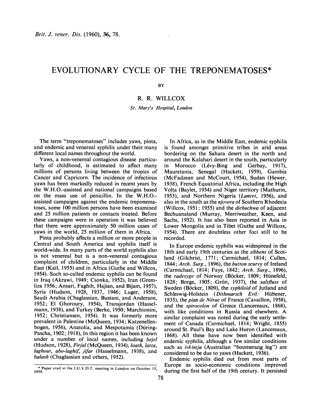 Evolutionary Cycle of the Treponematoses*