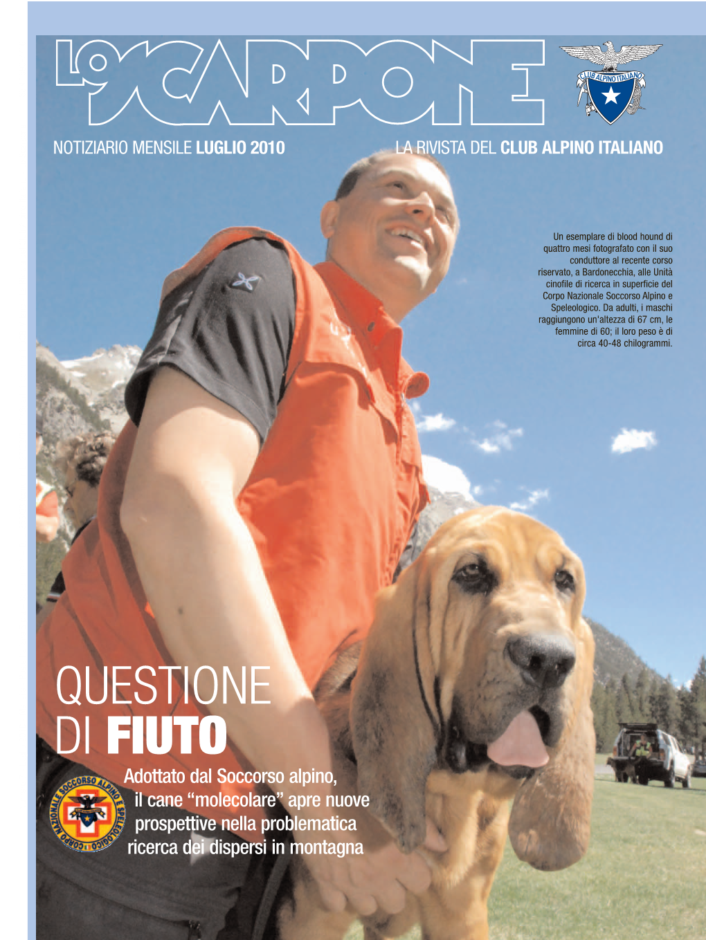 Notiziario Mensile Luglio 2010 La Rivista Del Club Alpino Italiano