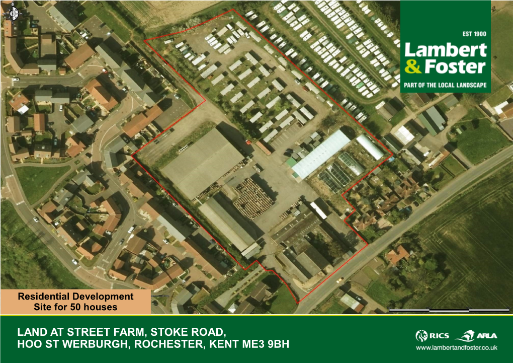 Land at Street Farm, Stoke Road, Hoo St Werburgh, Rochester, Kent Me3 9Bh