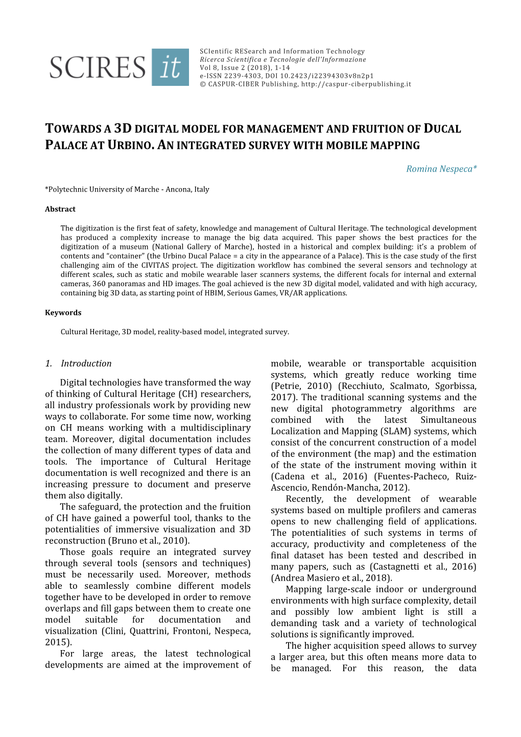 Towards a 3D Digital Model for Management and Fruition of Ducal Palace at Urbino