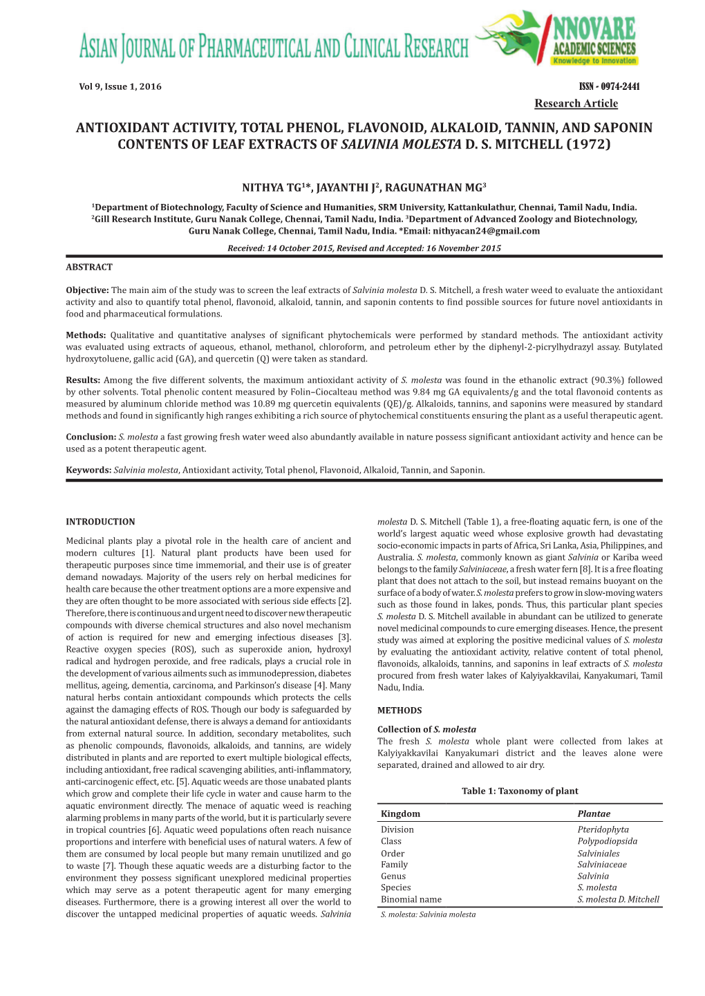 Antioxidant Activity, Total Phenol, Flavonoid, Alkaloid, Tannin, and Saponin Contents of Leaf Extracts of Salvinia Molesta D