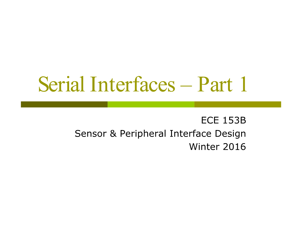 Serial Interfaces – Part 1