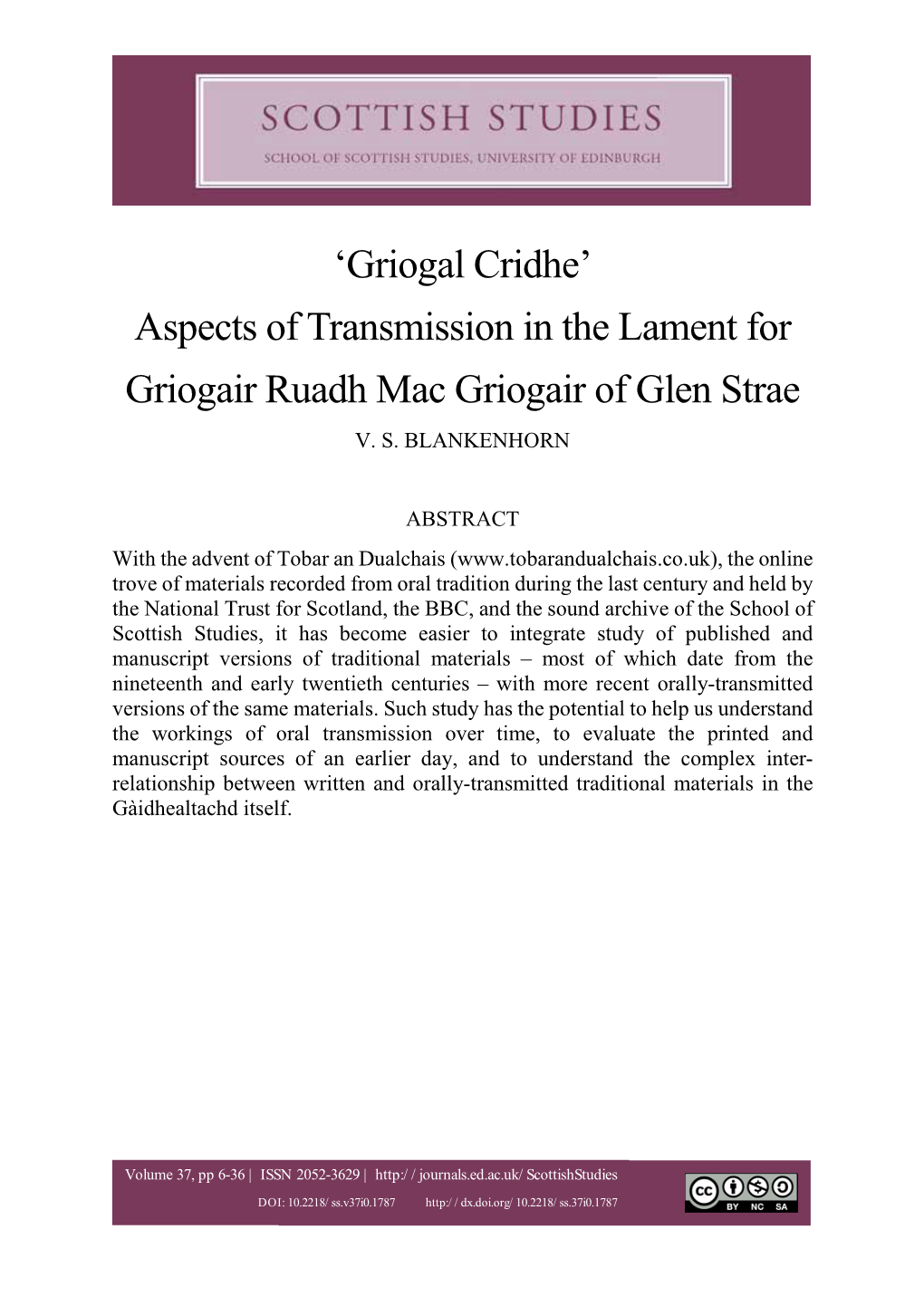 Griogal Cridhe’ Aspects of Transmission in the Lament for Griogair Ruadh Mac Griogair of Glen Strae V