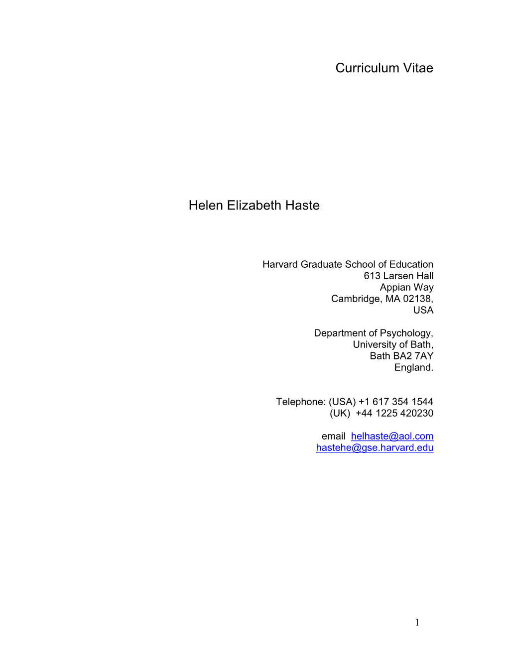 Curriculum Vitae Helen Elizabeth Haste