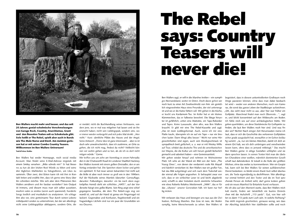 The Rebel Says: Country Teasers Will Never Die!