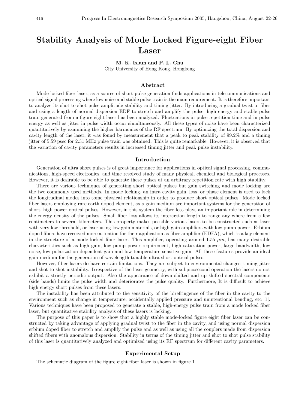 Stability Analysis of Mode Locked Figure-Eight Fiber Laser