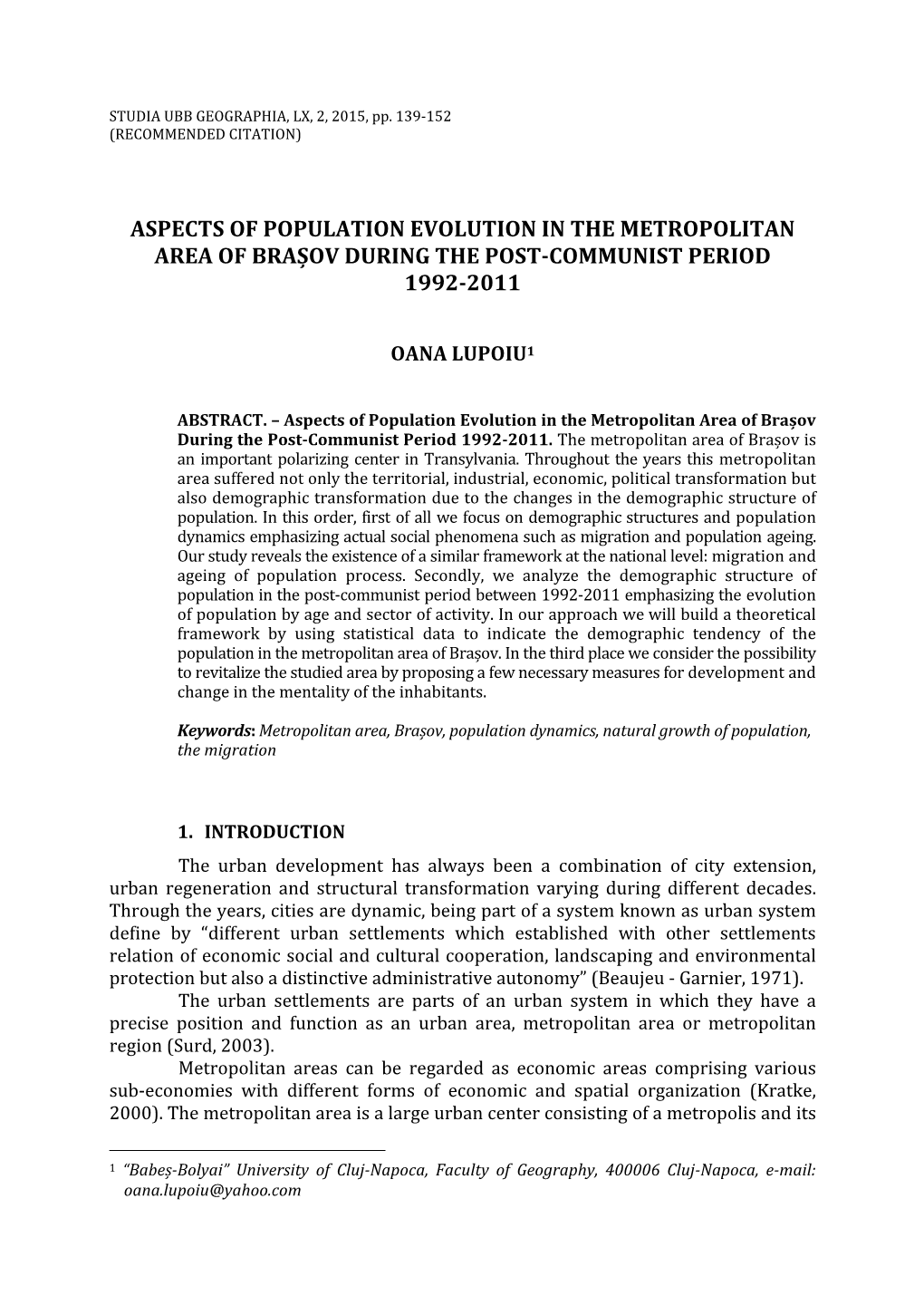 Aspects of Population Evolution in the Metropolitan Area of Brașov During the Post-Communist Period 1992-2011