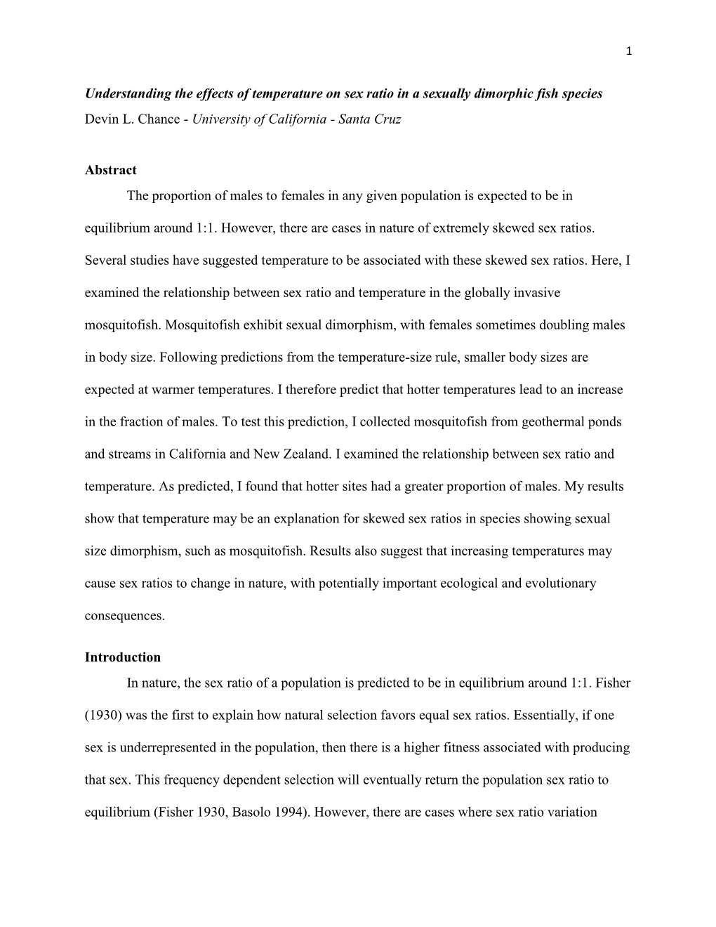 Understanding the Effects of Temperature on Sex Ratio in a Sexually Dimorphic Fish Species Devin L