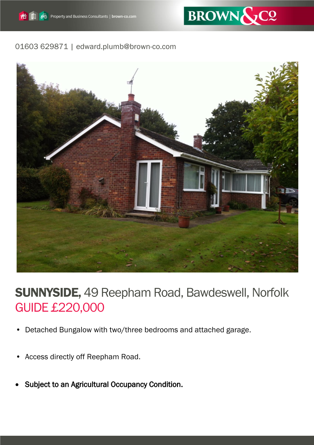 SUNNYSIDE, 49 Reepham Road, Bawdeswell, Norfolk GUIDE £220,000