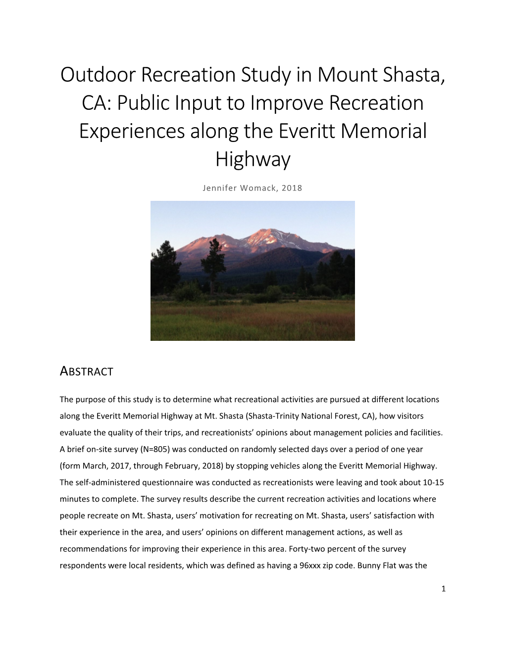 Outdoor Recreation Study in Mount Shasta, CA: Public Input to Improve Recreation Experiences Along the Everitt Memorial Highway