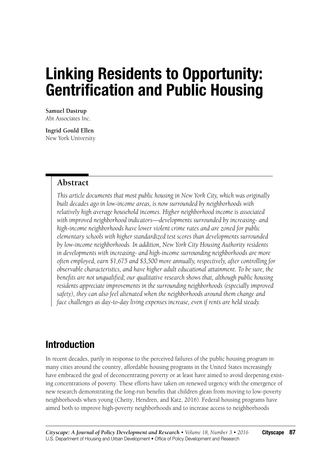 Linking Residents to Opportunity: Gentrification and Public Housing