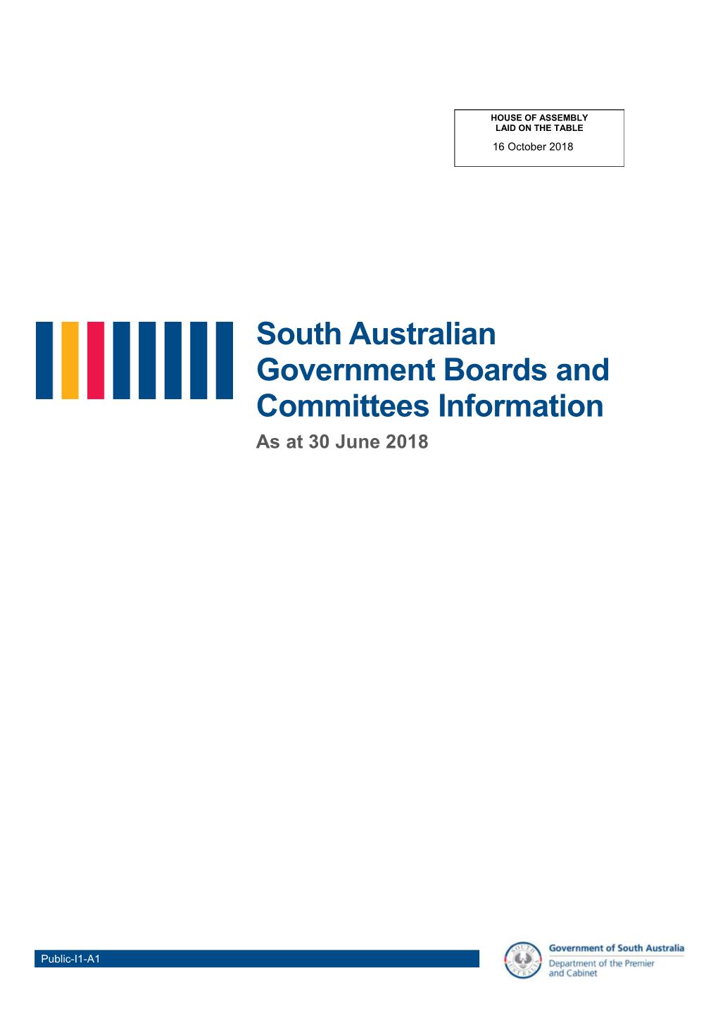 South Australian Government Boards and Committees Information As at 30 June 2018
