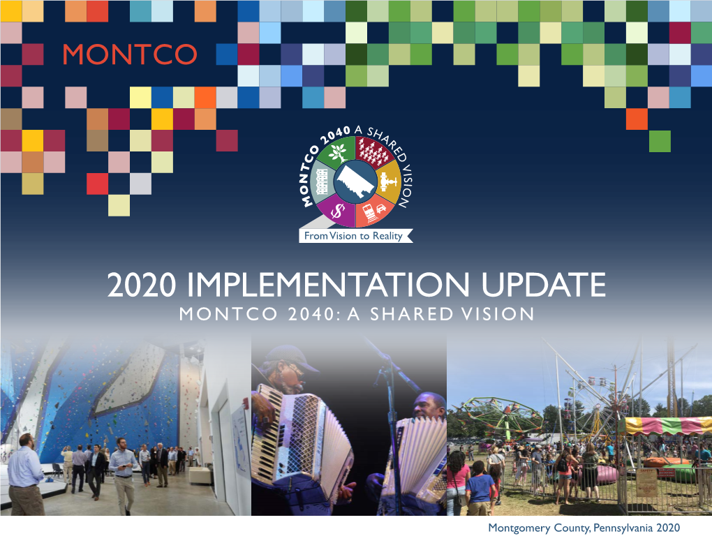 2020 Implementation Update Montco 2040: a Shared Vision