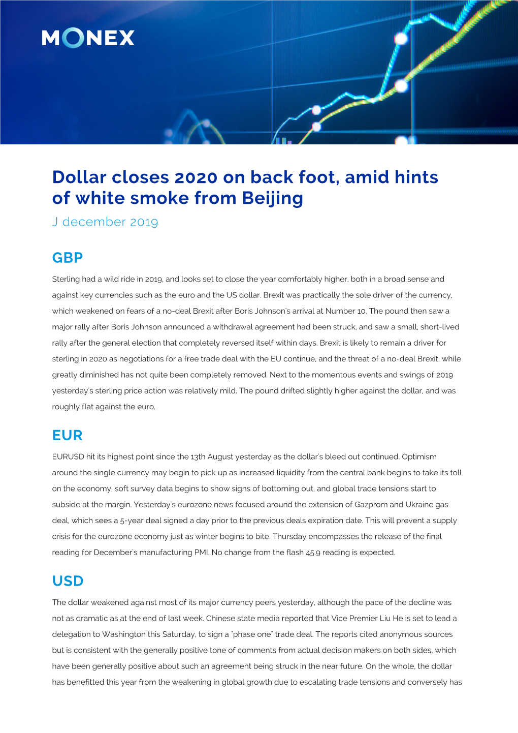 Dollar Closes 2020 on Back Foot, Amid Hints of White Smoke from Beijing J December 2019