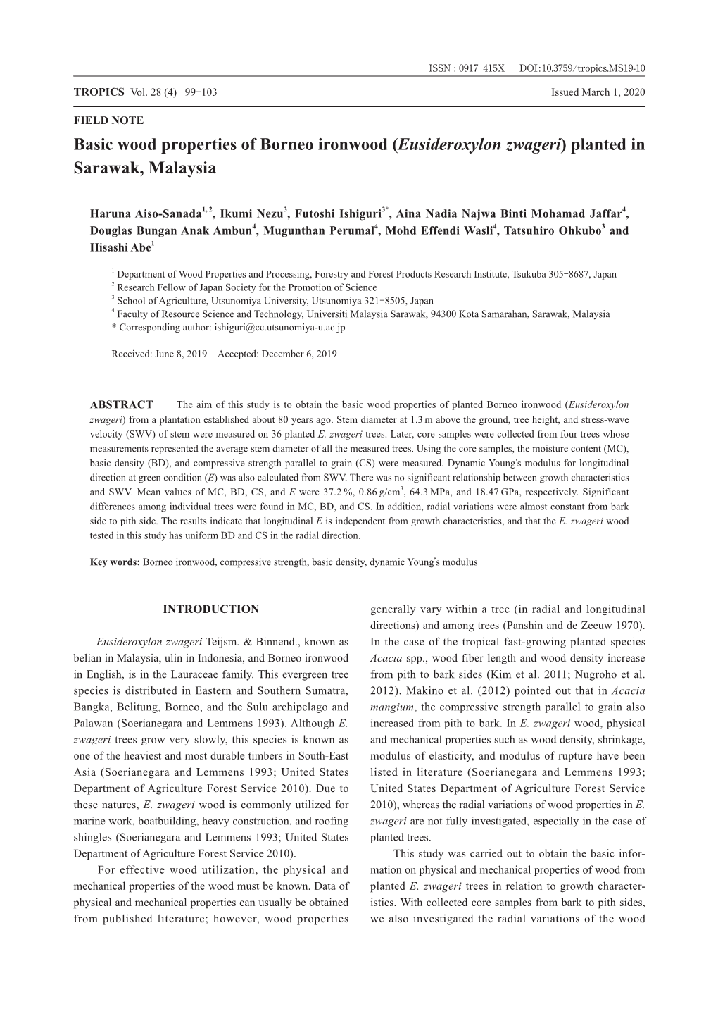 Basic Wood Properties of Borneo Ironwood (Eusideroxylon Zwageri) Planted in Sarawak, Malaysia