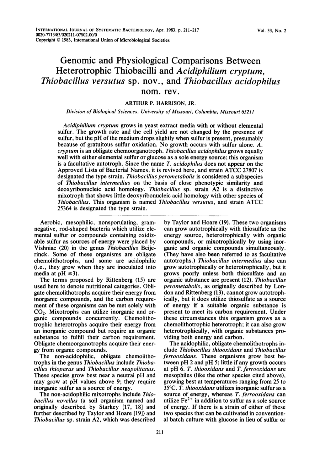 Genomic and Physiological Comparisons Between Heterotrophic Thiobacilli and Acidiphilium Cryptum, Thiobacillus Versutus Sp