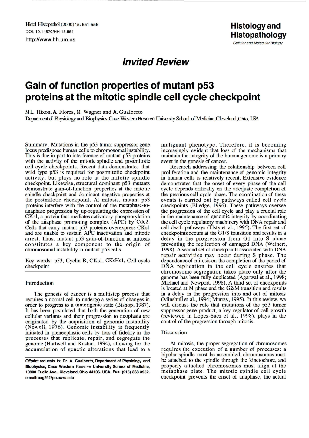 Lnvited Review Gain of Function Properties of Mutant P53 Proteins at the Mitotic Spindle Cell Cycle Checkpoint