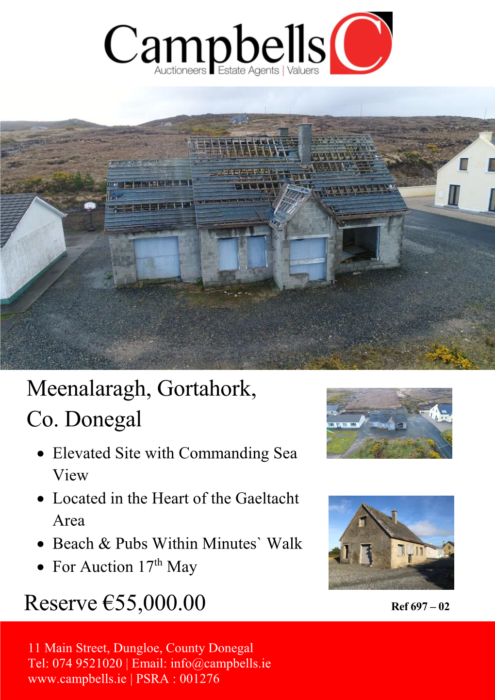 Reserve €55,000.00 Meenalaragh, Gortahork, Co. Donegal