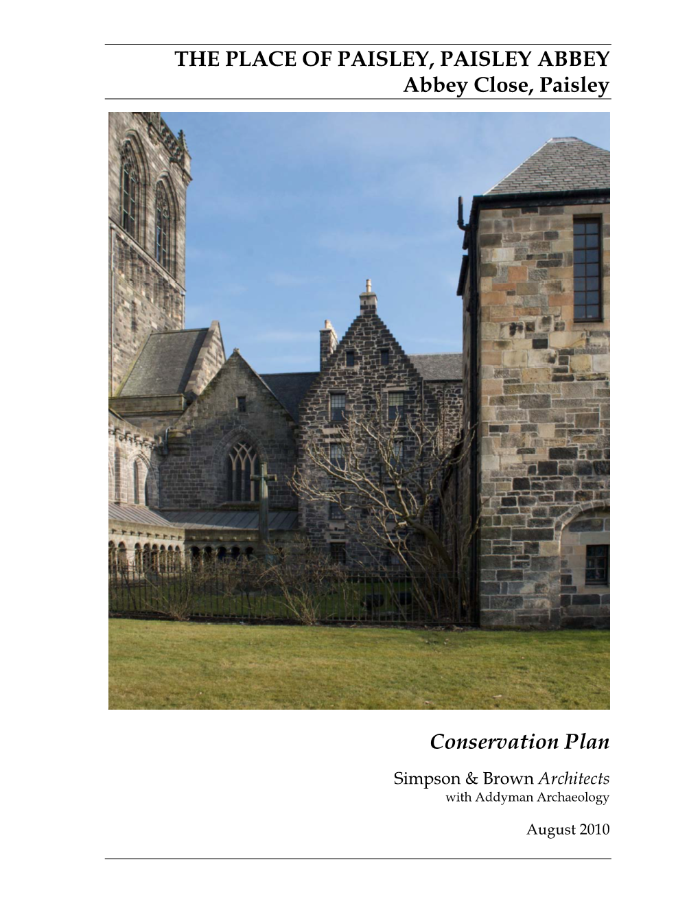 THE PLACE of PAISLEY, PAISLEY ABBEY Abbey Close, Paisley Conservation Plan