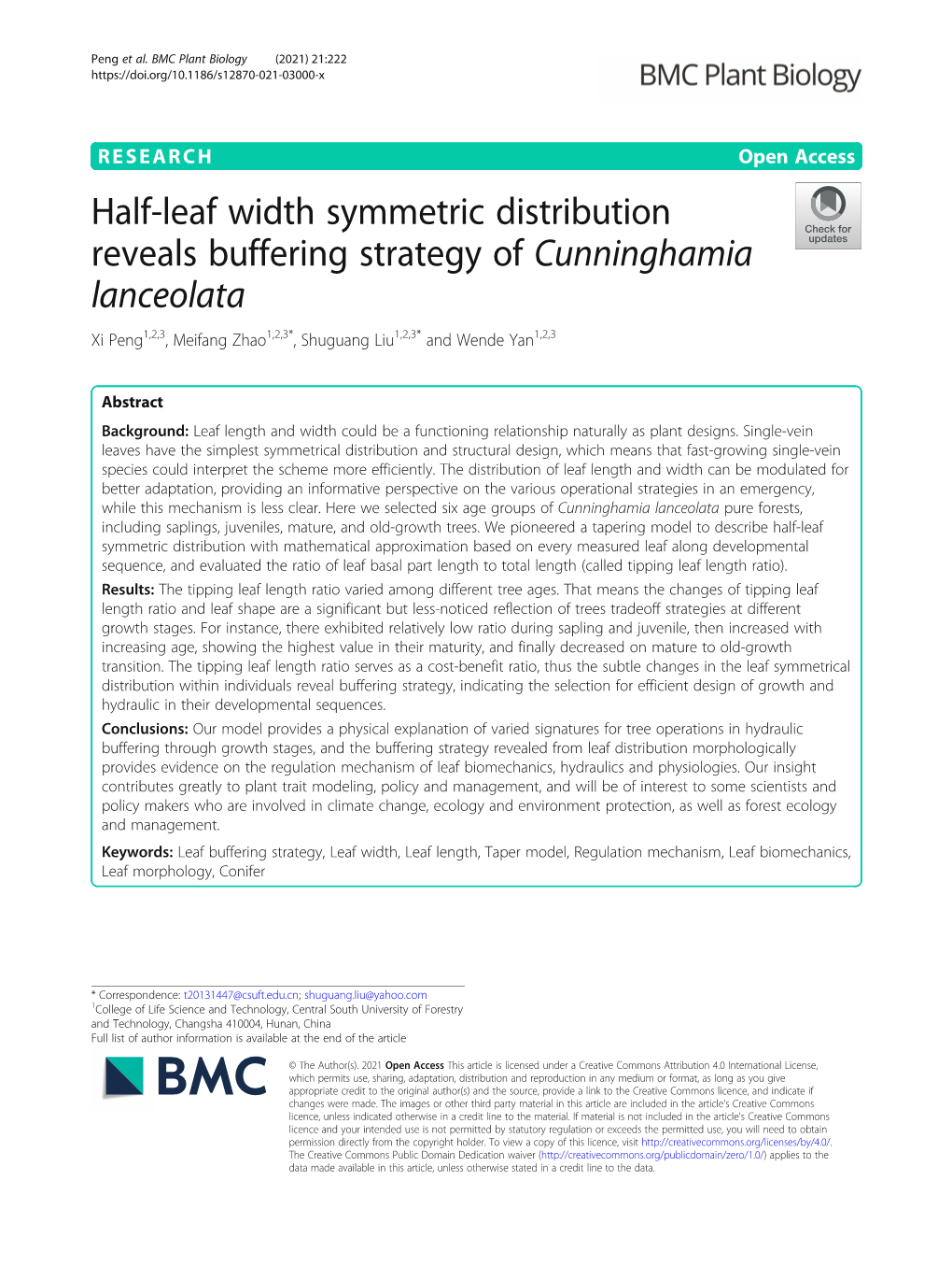 Half-Leaf Width Symmetric Distribution Reveals Buffering Strategy of Cunninghamia Lanceolata Xi Peng1,2,3, Meifang Zhao1,2,3*, Shuguang Liu1,2,3* and Wende Yan1,2,3