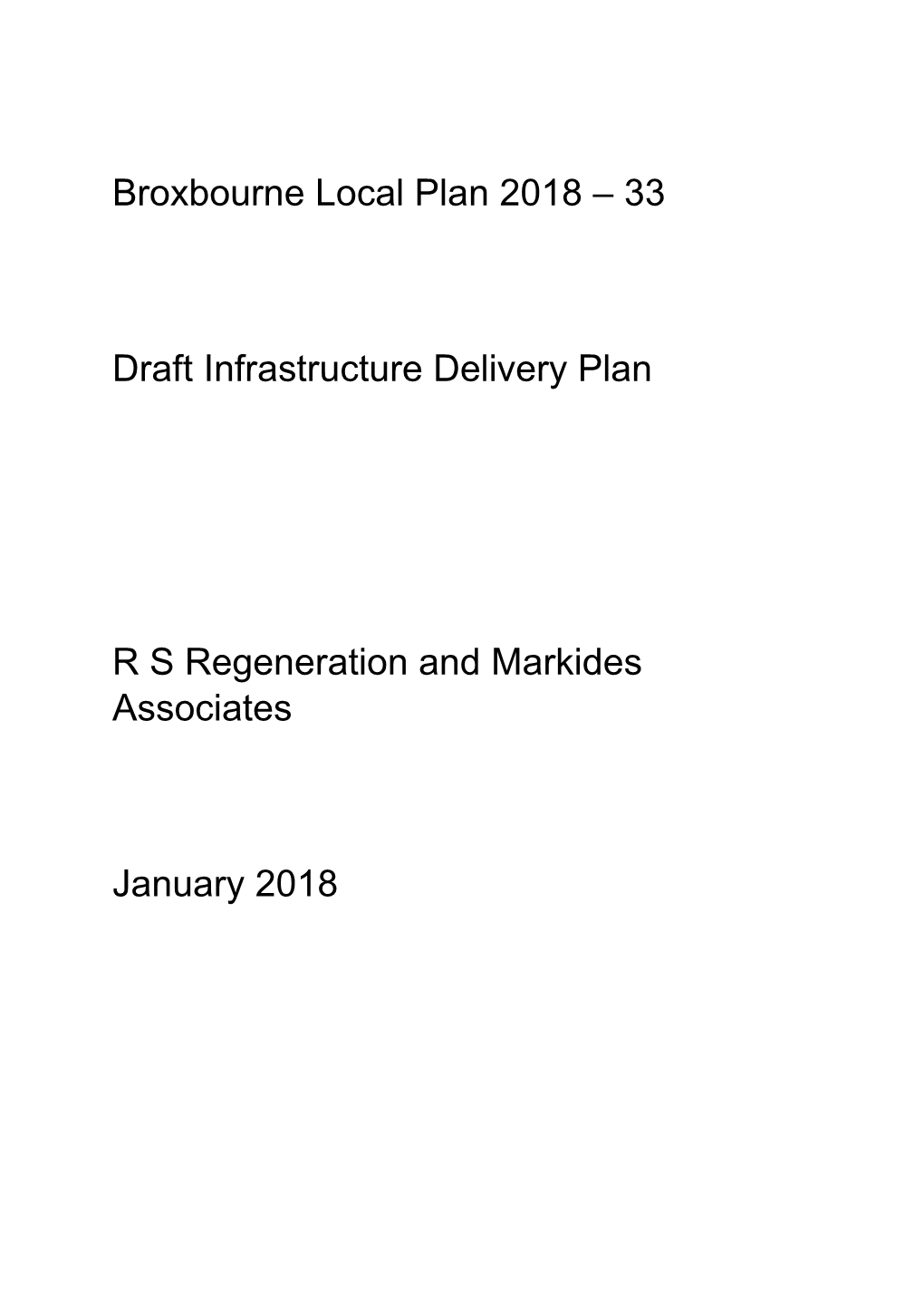33 Draft Infrastructure Delivery Plan RS Regeneration and Markides