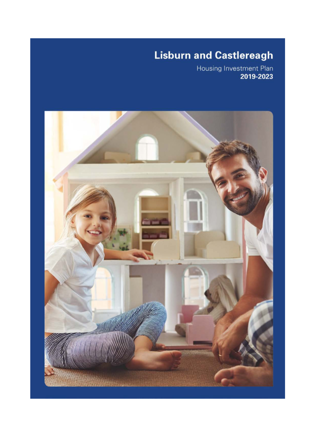 Lisburn and Castlereagh Housing Investment Plan 2019-23