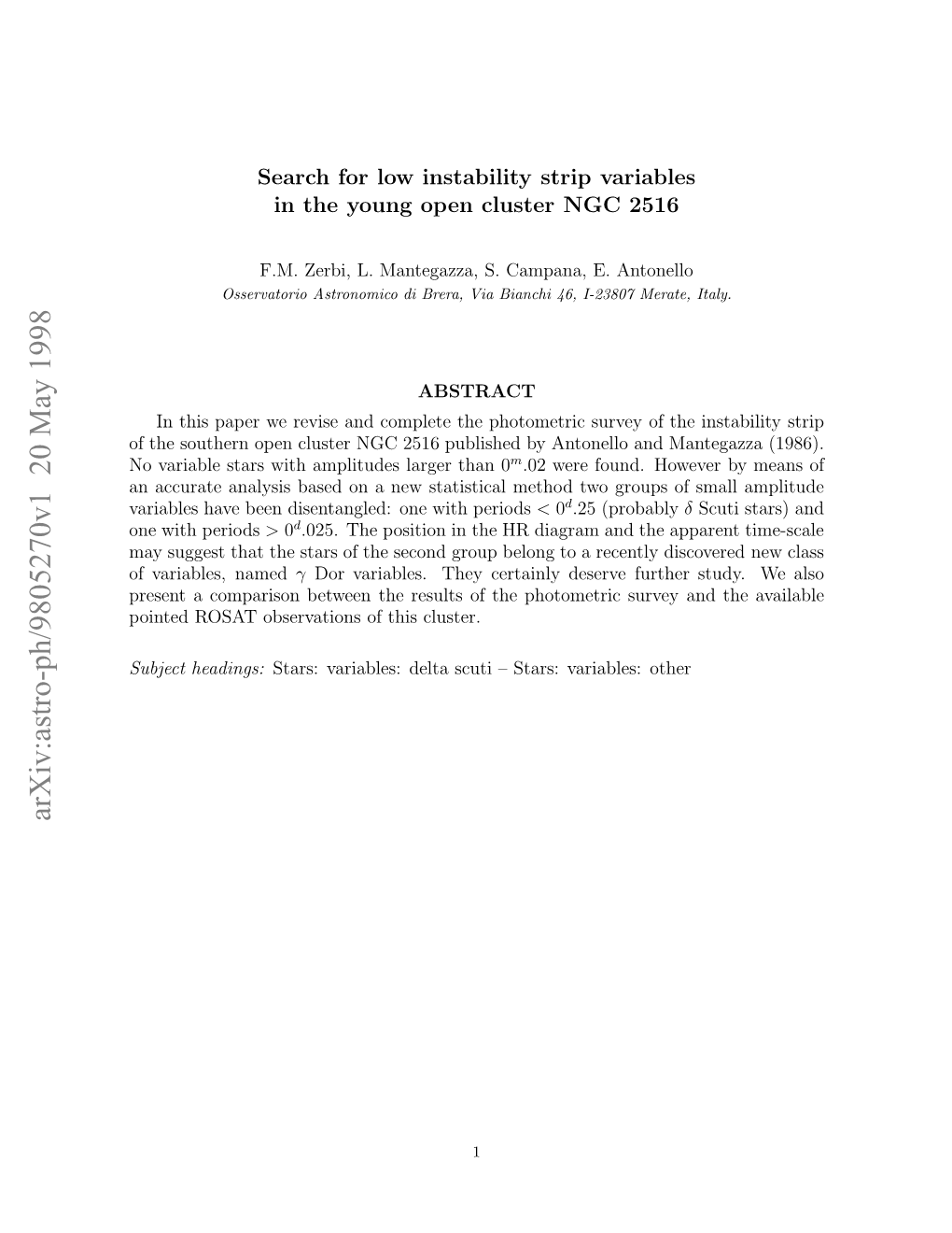 Search for Low Instability Strip Variables in the Young Open Cluster