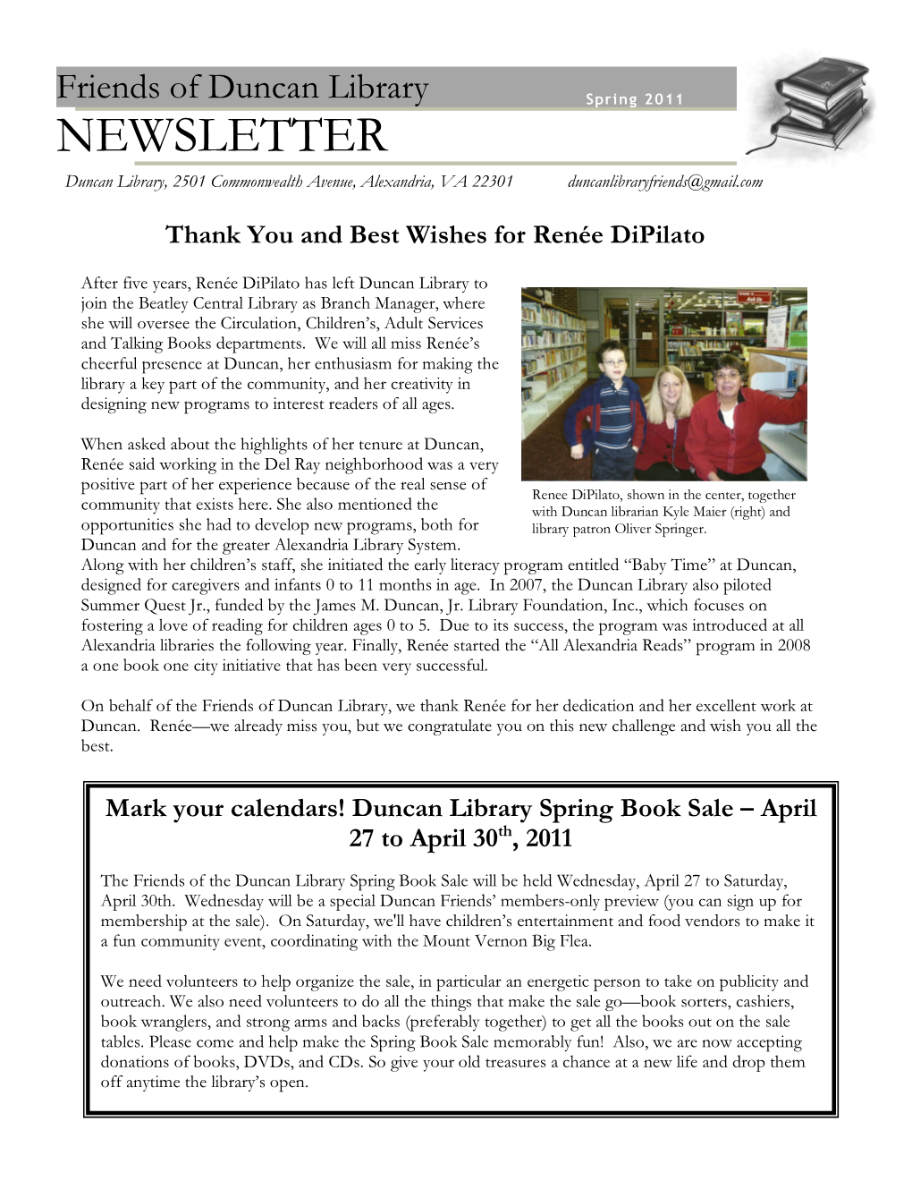 NEWSLETTER Duncan Library, 2501 Commonwealth Avenue, Alexandria, VA 22301 Duncanlibraryfriends@Gmail.Com