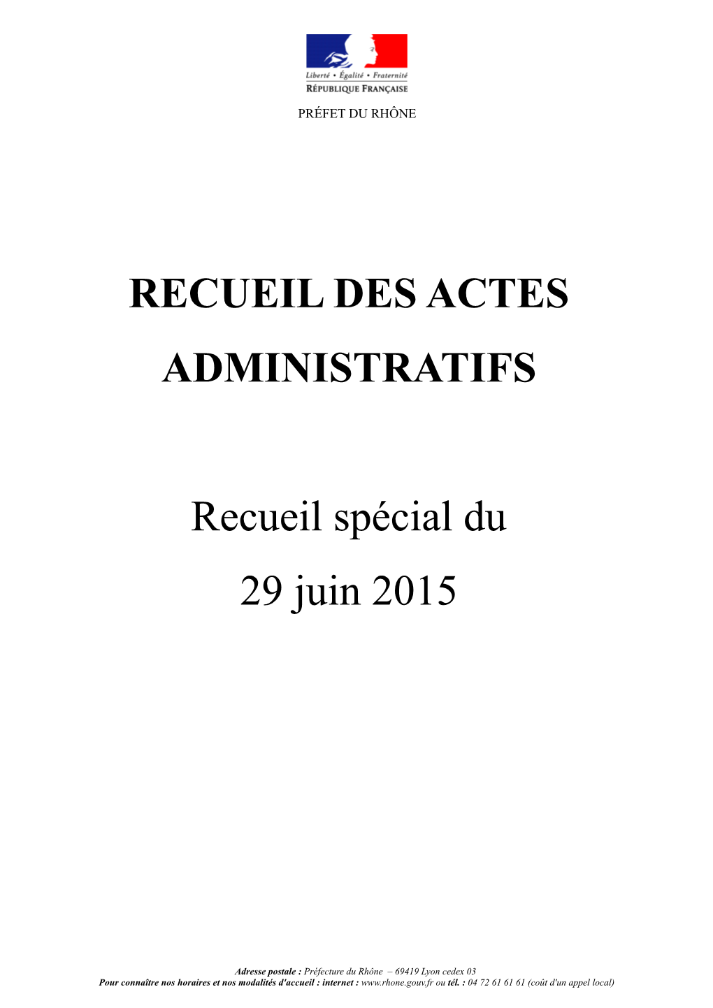 RECUEIL DES ACTES ADMINISTRATIFS Recueil Spécial