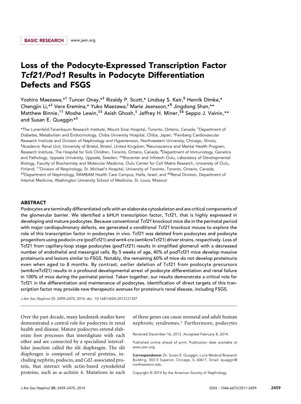 Loss of the Podocyte-Expressed Transcription Factor Tcf21/Pod1 Results in Podocyte Differentiation Defects and FSGS