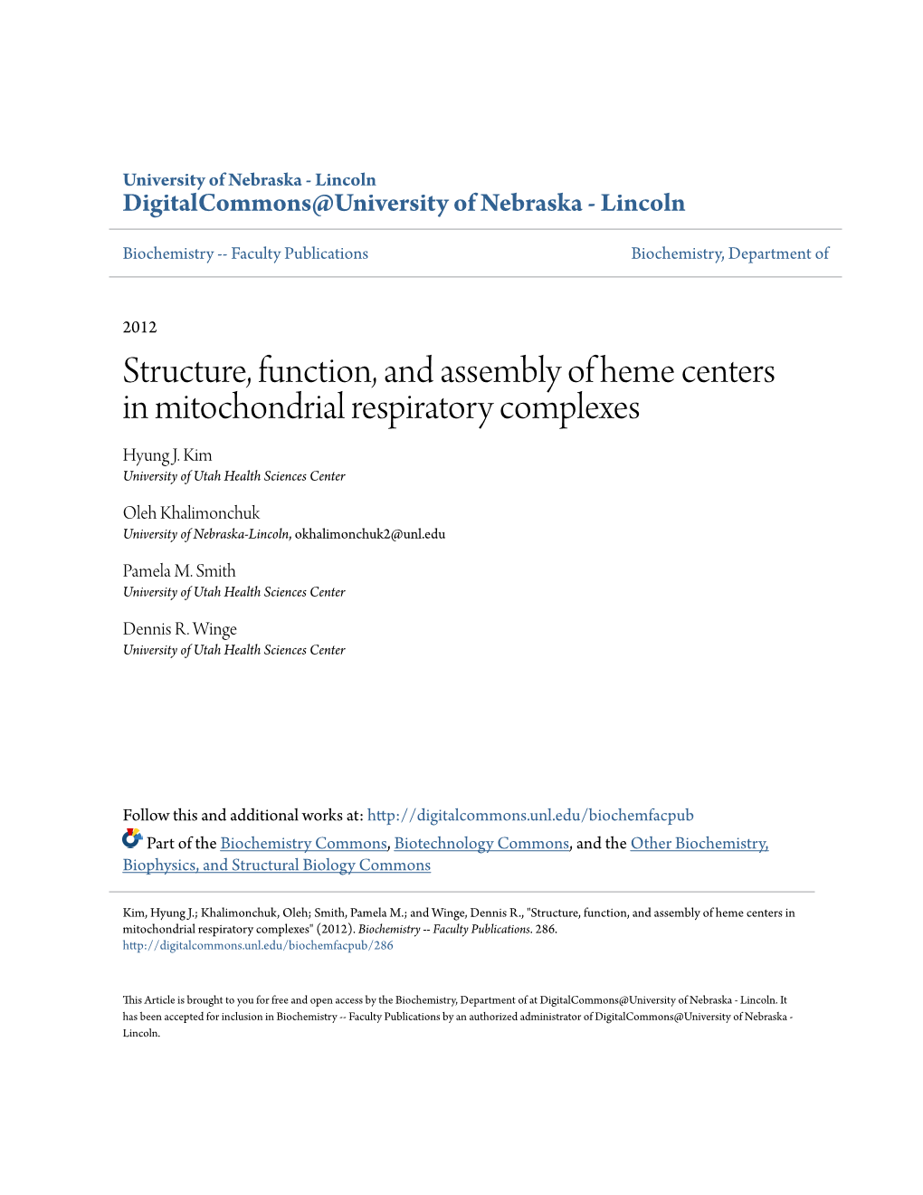 Structure, Function, and Assembly of Heme Centers in Mitochondrial Respiratory Complexes Hyung J