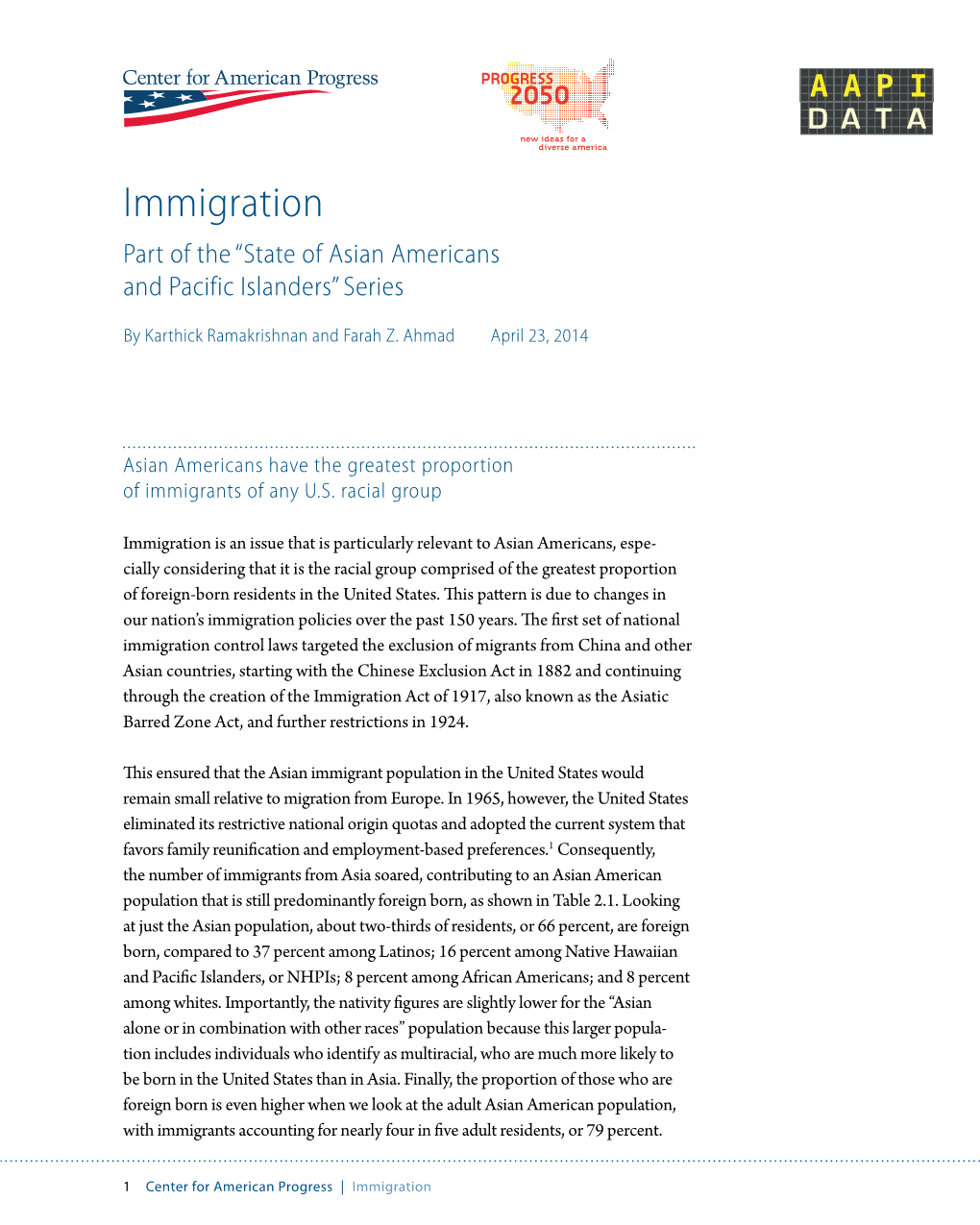 Immigration Part of the “State of Asian Americans and Pacific Islanders” Series