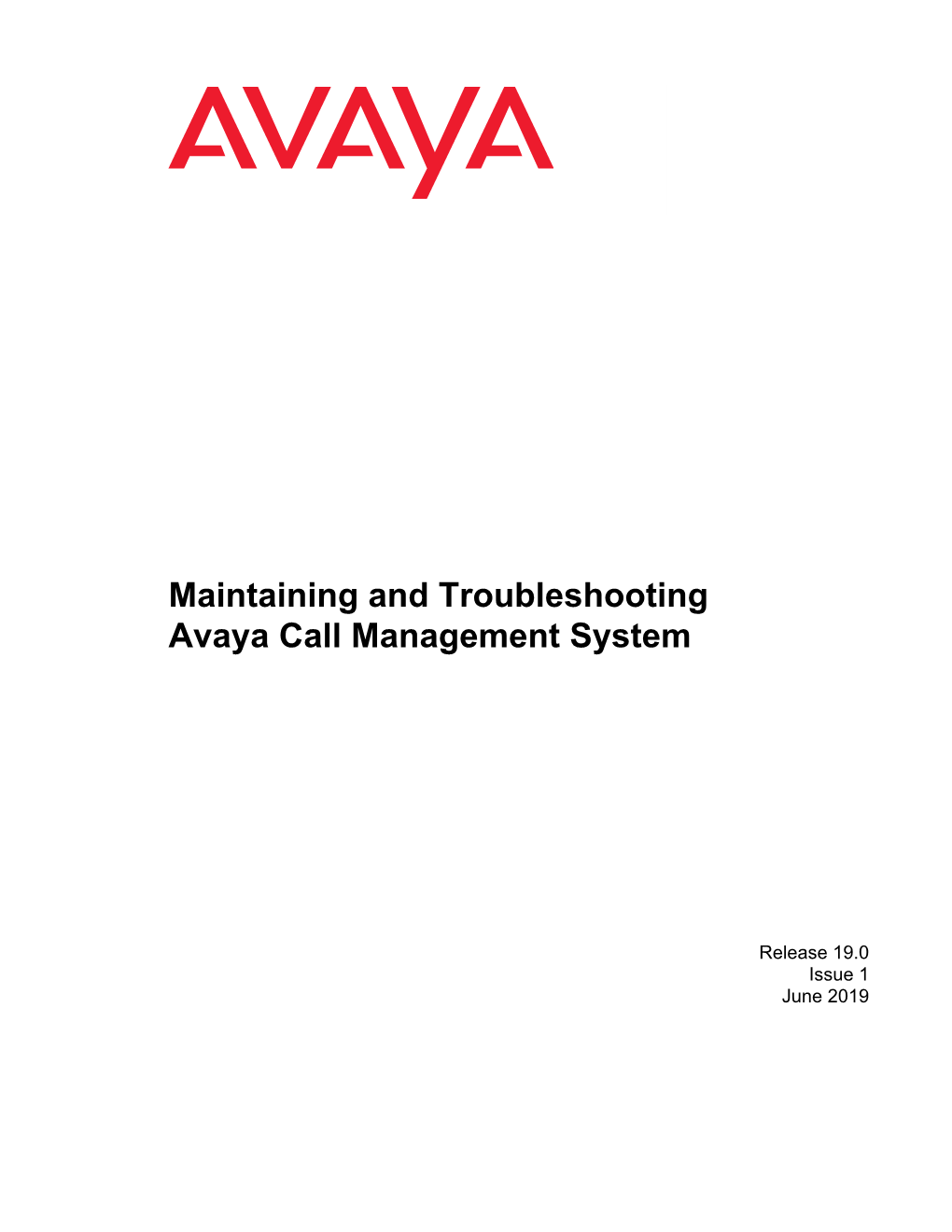 Maintaining and Troubleshooting Avaya Call Management System