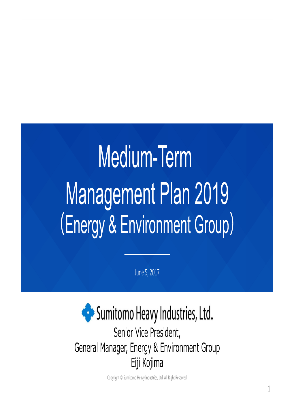 Presentation Material for Medium-Term Management Plan