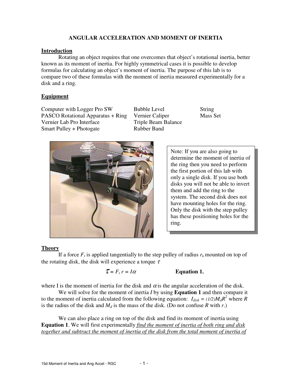 ANGULAR ACCELERATION and MOMENT of INERTIA Introduction