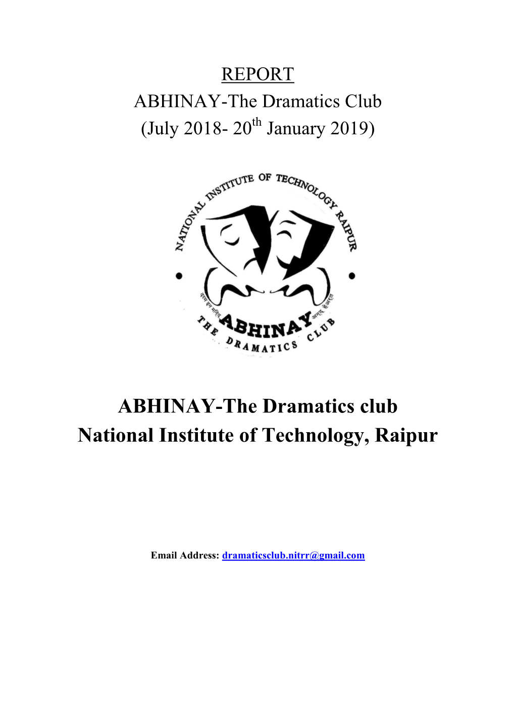 ABHINAY-The Dramatics Club National Institute of Technology, Raipur