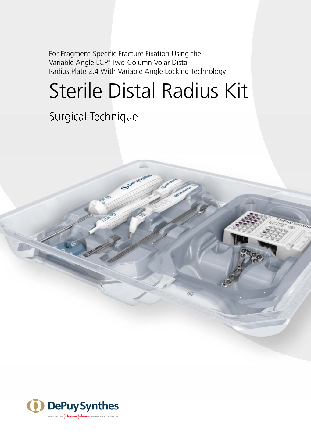 Sterile Distal Radius Kit Surgical Technique Image Intensiﬁer Control