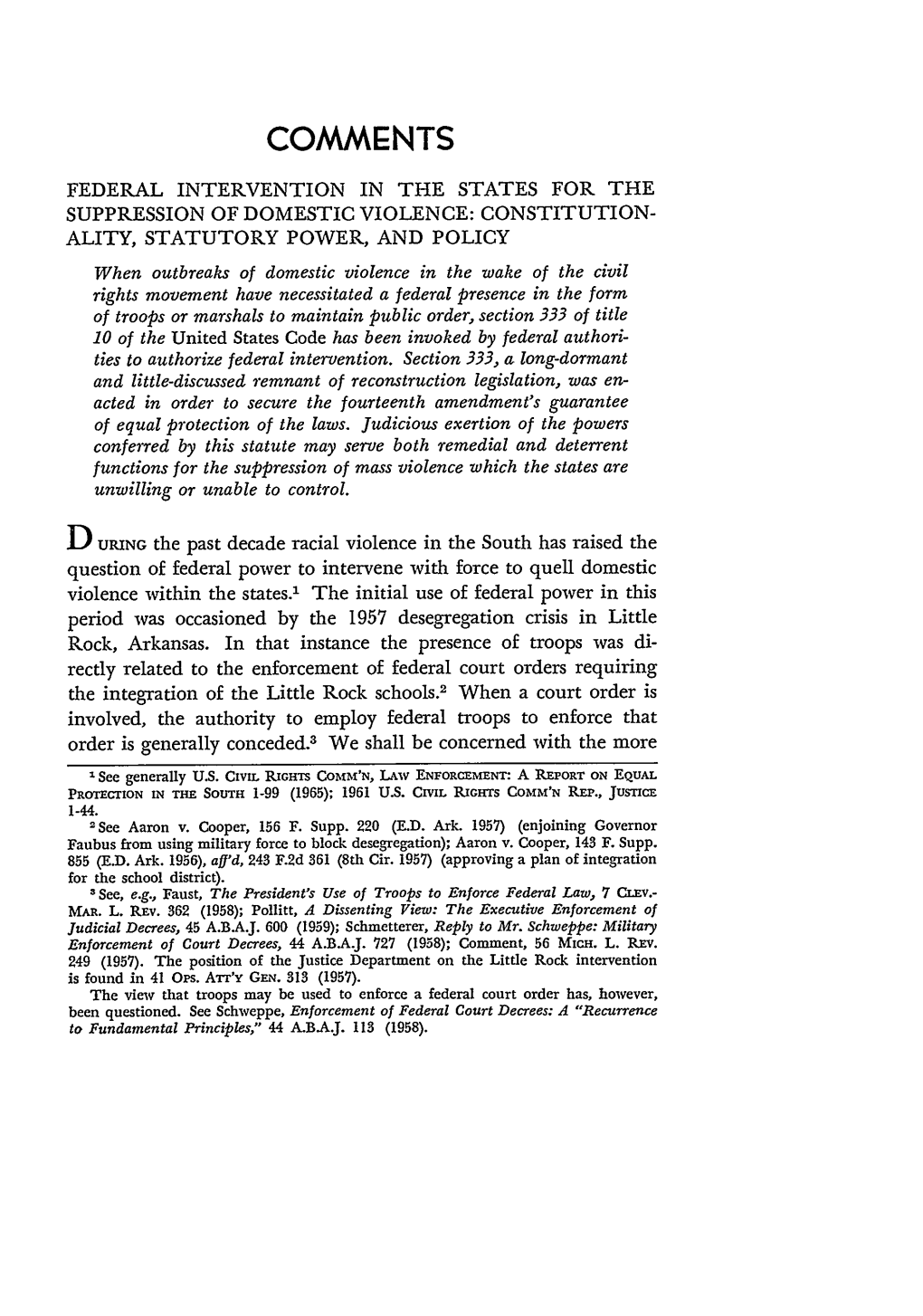 Federal Intervention in the States for the Suppression of Domestic Violence: Constitutionality, Statutory Power, and Policy