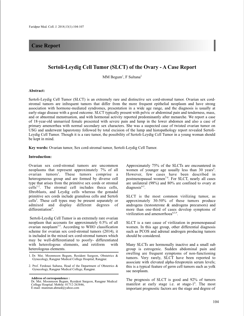 Sertoli-Leydig Cell Tumor (SLCT) of the Ovary - a Case Report