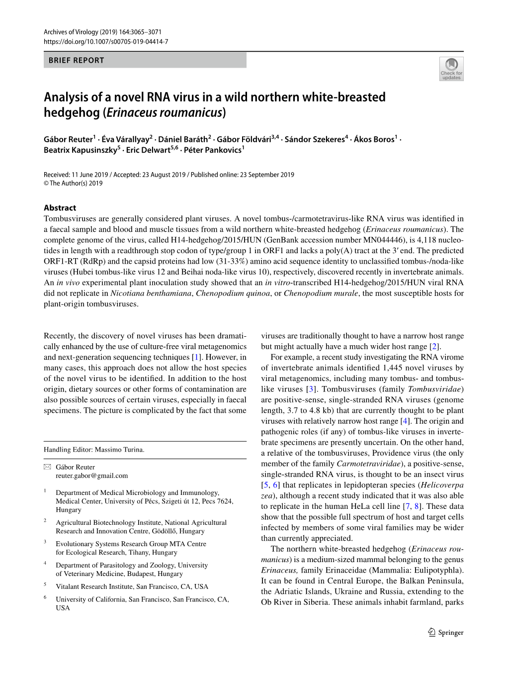 Analysis of a Novel RNA Virus in a Wild Northern White-Breasted Hedgehog