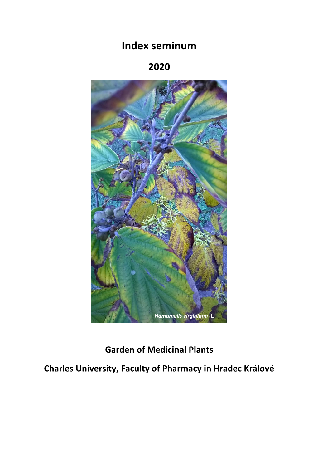 Page 1 Index Seminum 2020 Garden of Medicinal Plants Charles