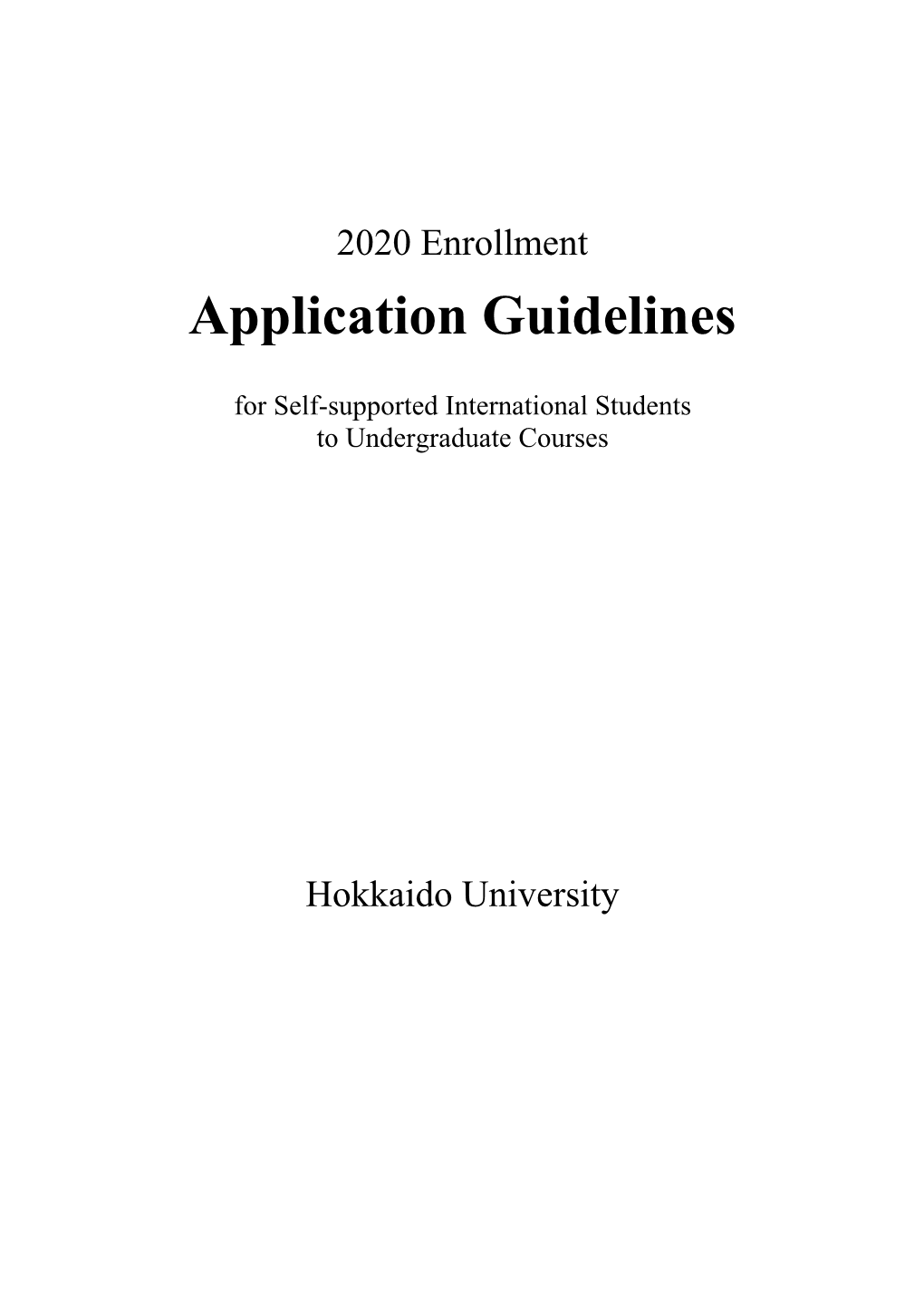 Application Guidelines