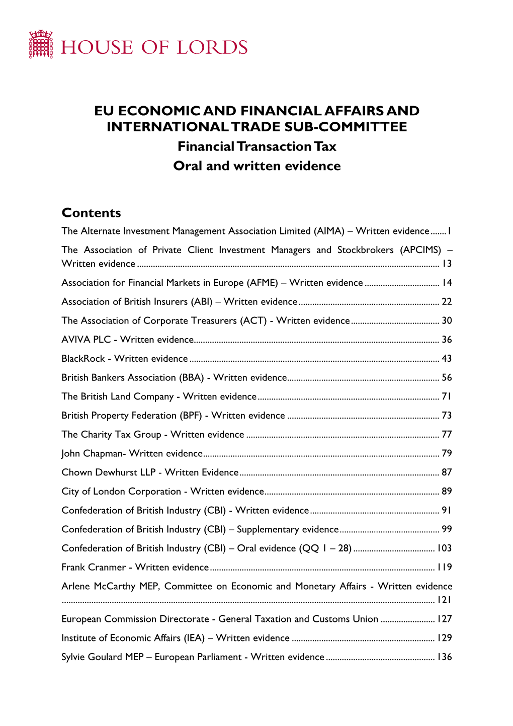 Financial Transaction Tax Oral and Written Evidence