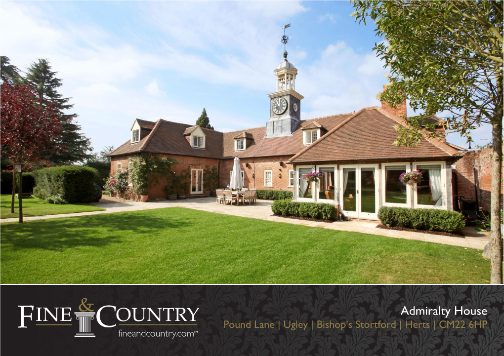 Admiralty House Pound Lane | Ugley | Bishop’S Stortford | Herts | CM22 6HP