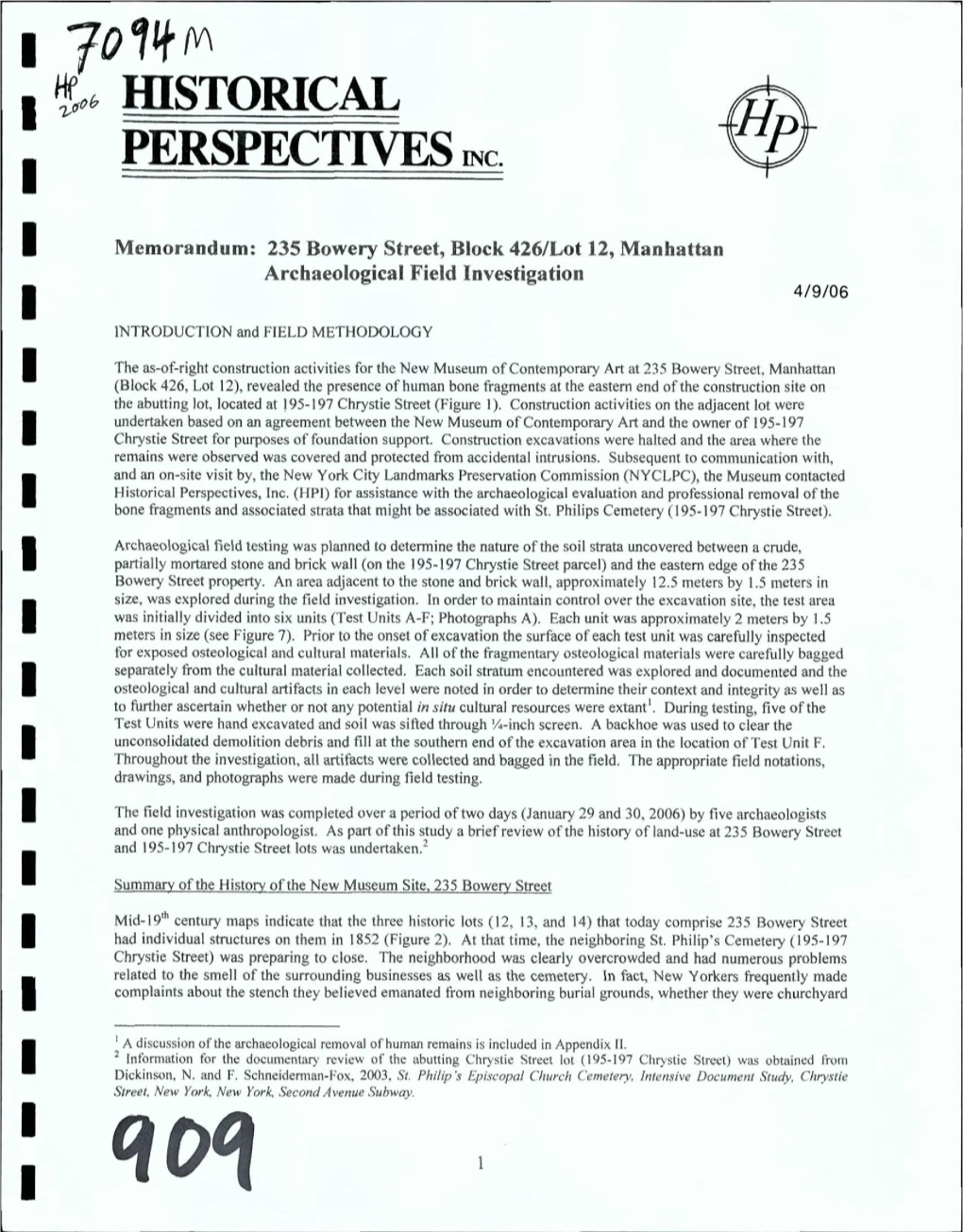 Bowery Street, Block 426Llot 12, Manhattan Archaeological Field Investigation I 4/9/06 INTRODUCTION and FIELD METHODOLOGY
